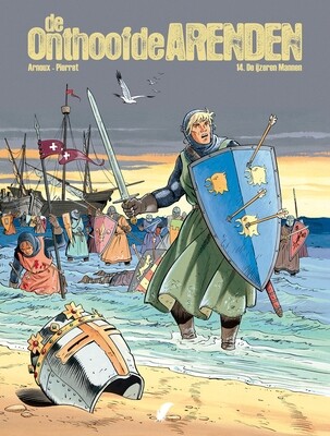 Onthoofde Arenden, De : 14. De ijzeren mannen