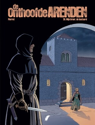 Onthoofde Arenden, De : 26. Mijn broer, de bastaard