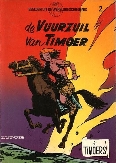 Timoers - Beelden uit de wereldgeschiedenis, De : 02. De vuurzuil van Timoer