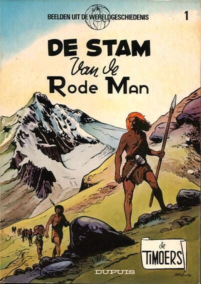 Timoers - Beelden uit de wereldgeschiedenis, De : 01. De stam van de rode man