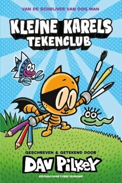 Kleine Karel : Hc01. Kleine Karels tekenclub