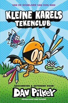 Kleine Karel : Hc01. Kleine Karels tekenclub