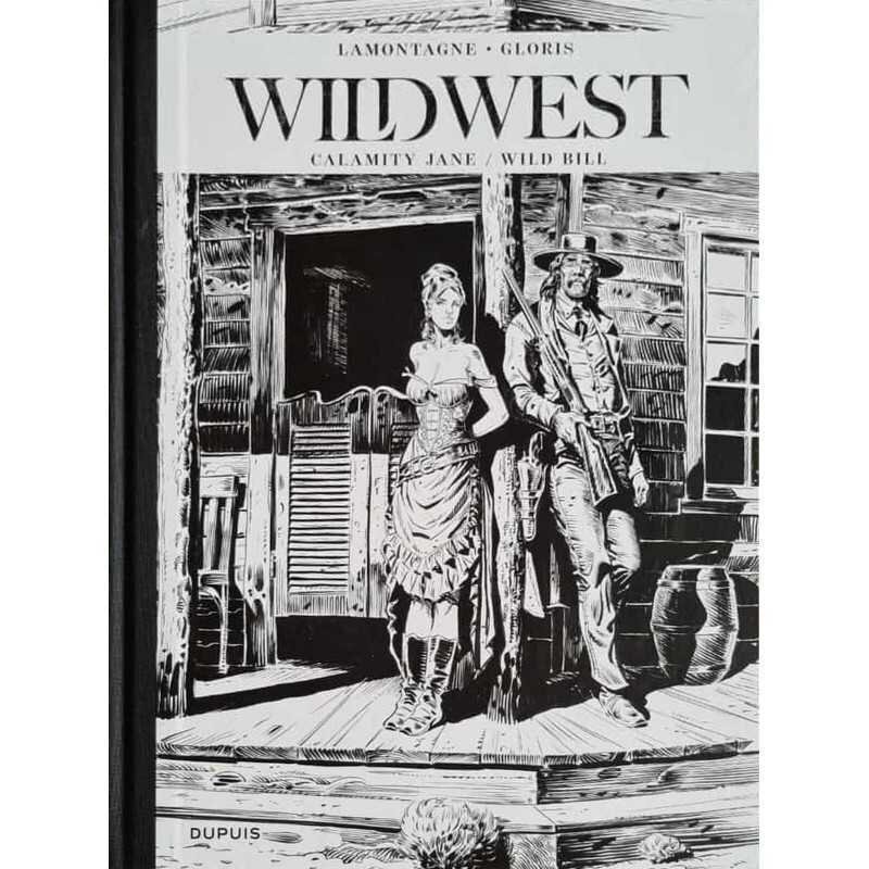 Wild West [Lamontagne] : Hc01. Calamity Jane / Wild Bill
