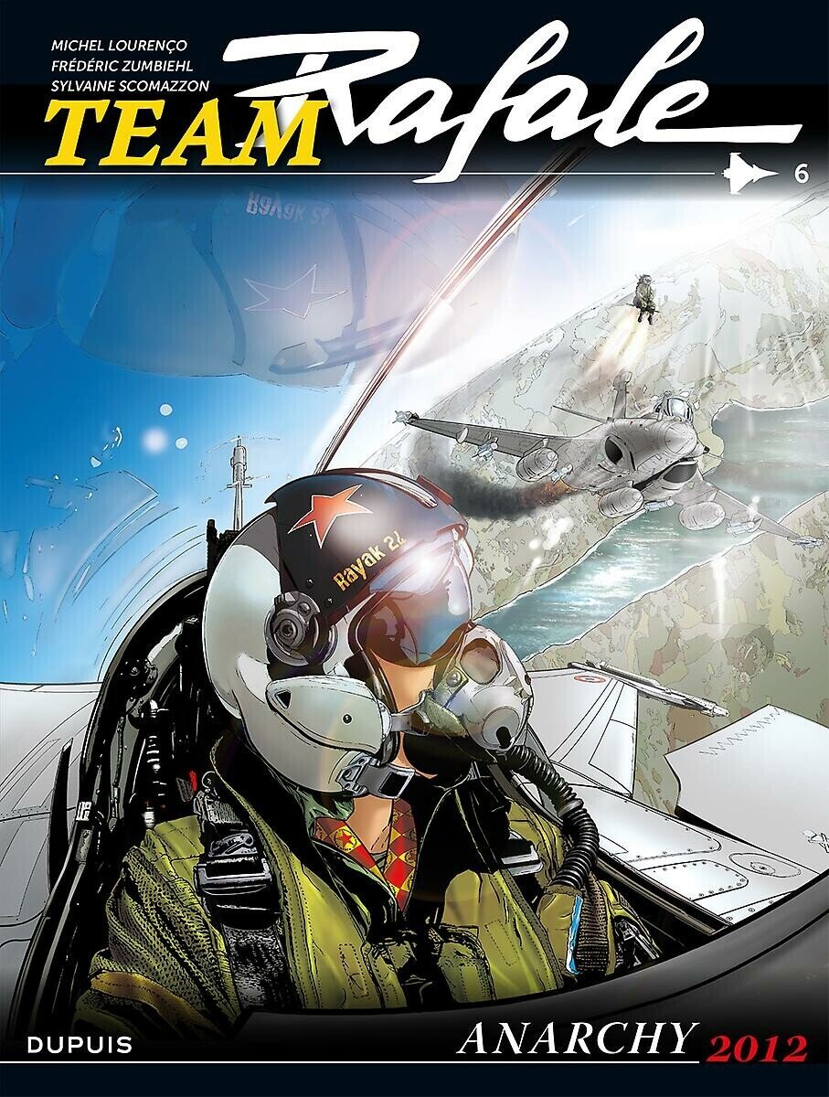 Team Rafale : 06. Anarchy 2012