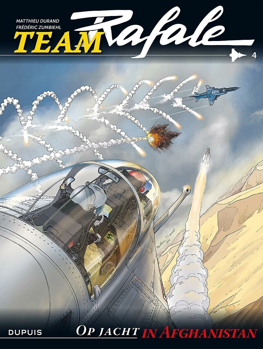 Team Rafale : 04. Op jacht in Afghanistan