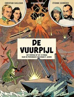 Blake en Mortimer : 00. De vuurpijl