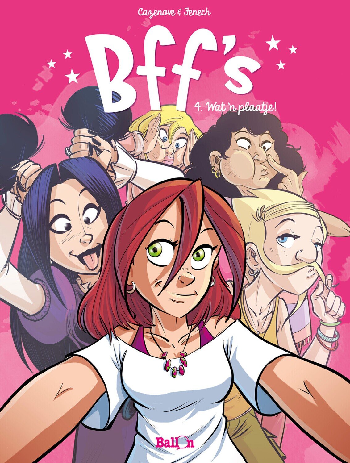 Bff&#39;s : 04. Wat &#39;n plaatje!