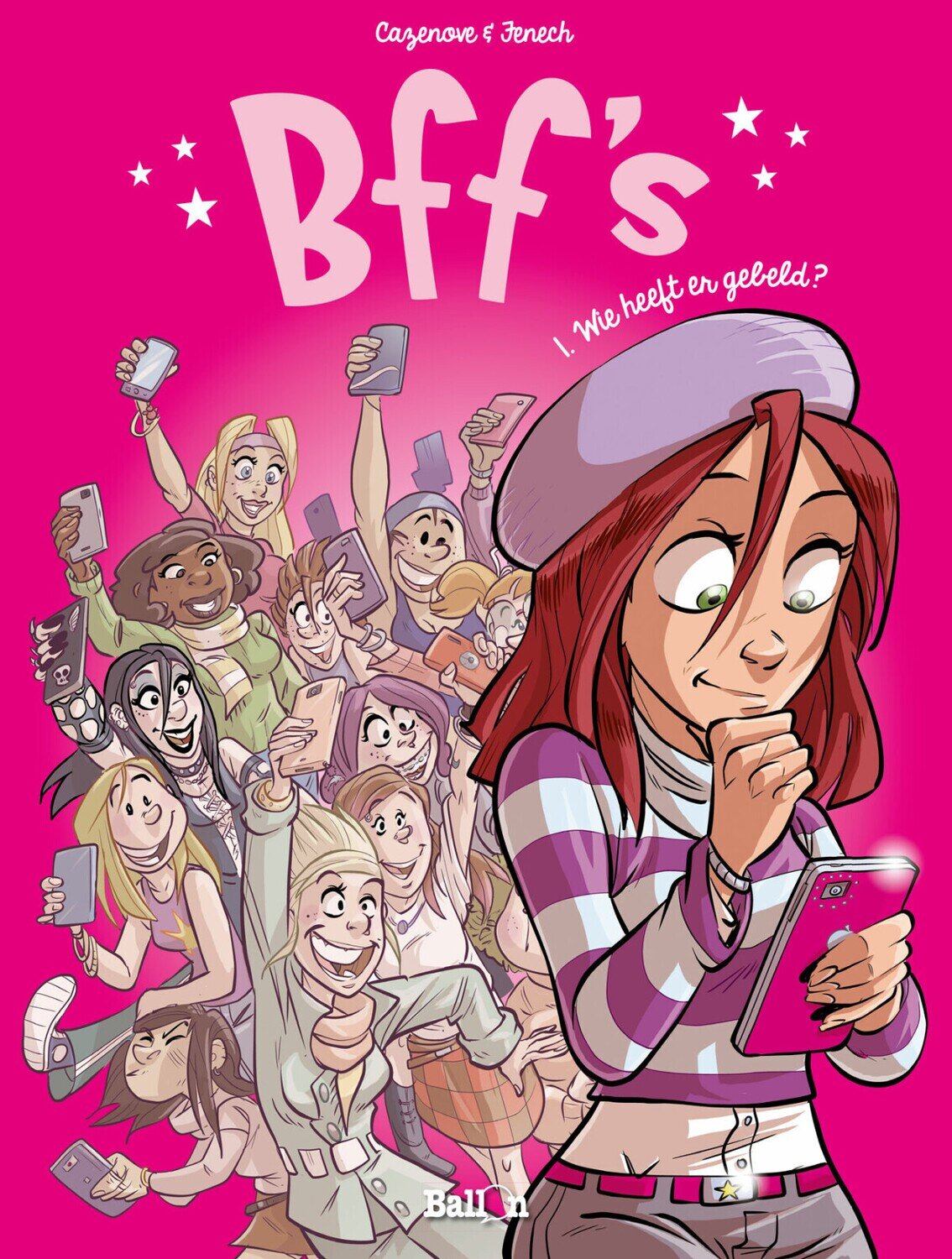 Bff&#39;s : 01. Wie heeft er gebeld?