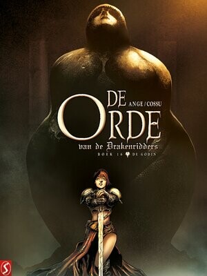 Orde van de Drakenridders, De : Hc16. De Godin
