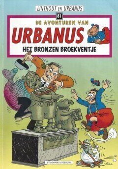 Urbanus : 81. Het bronzen broekventje