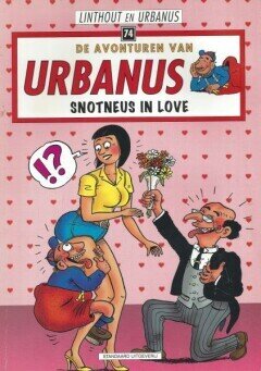 Urbanus : 74. Snotneus in love