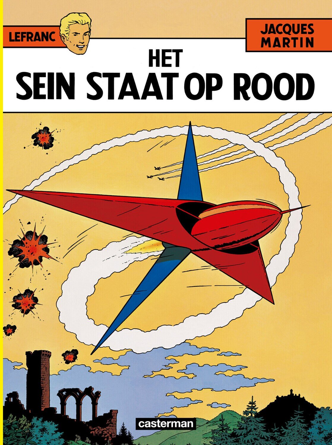 Lefranc : 01. Het sein staat op rood (H2016)
