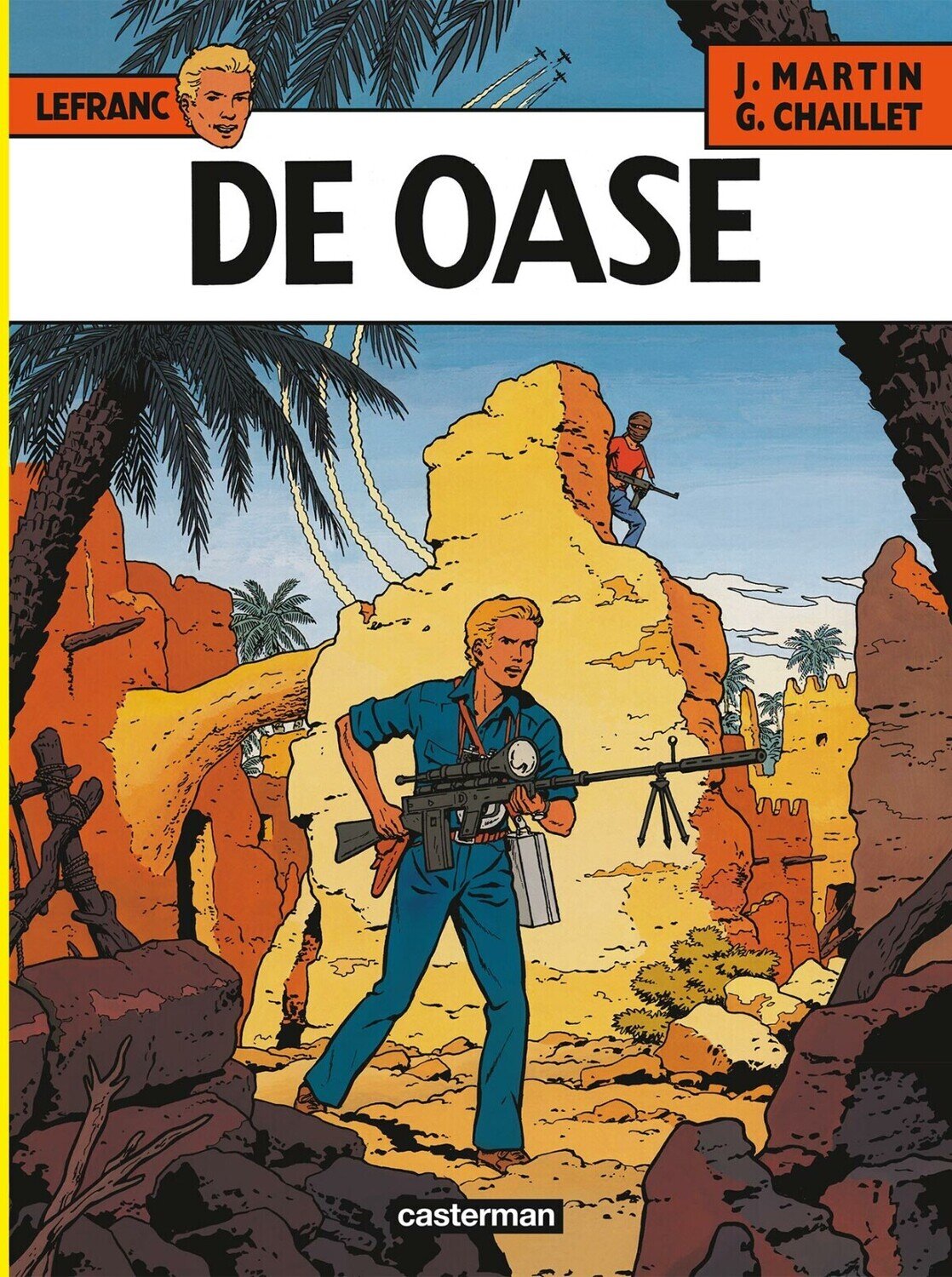 Lefranc : 07. De oase (H2018)
