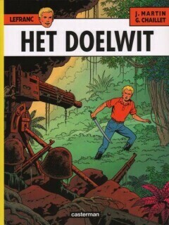 Lefranc : 11. Het doelwit (H2008)