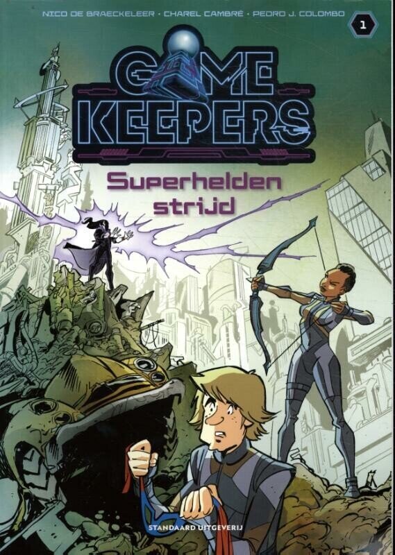 Gamekeepers : 01. Superhelden strijd
