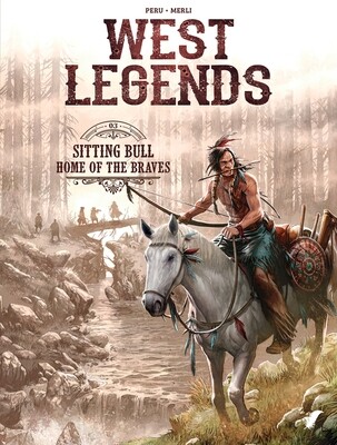 West Legends : 03. Sitting Bull - Home of the braves