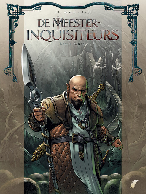 Meester-inquisiteurs, De : 09. Bakaël