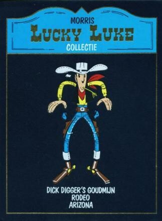 Lucky Luke Lekturama collectie : Hc11. Dick Digger&#39;s goudmijn + Rodeo + Arizona