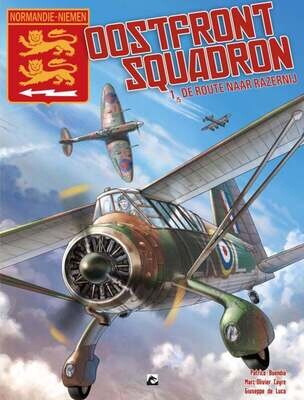 Oostfront squadron : 01. De route naar razernij