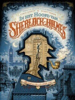 Sherlock Holmes, In het hoofd van : Hc01. De zaak van het schandelijke ticket