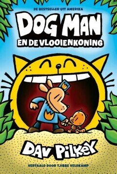 Dog Man : Hc05. Dog Man en de Vlooienkoning (H2021)