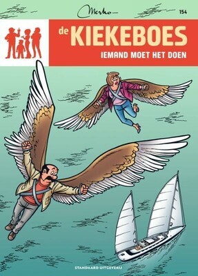 Kiekeboes, De : 154. Iemand moet het doen