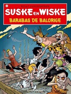 Suske en Wiske : 323. Barabas de balorige