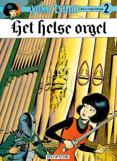 Yoko Tsuno : 02. Het helse orgel (H1999)