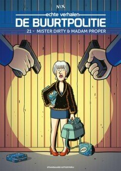 Buurtpolitie, De : 21. Mister Dirty &amp; Madam Proper