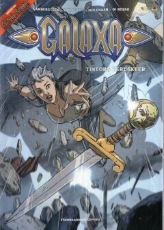 Galaxa : 04. Tintors terugkeer