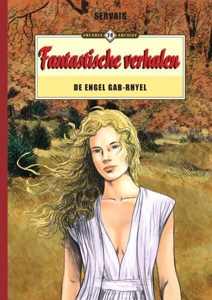 Arcadia Archief : Hc20. Fantastische verhalen - De engel Gab-Rhyel