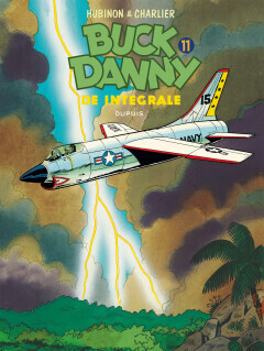 Buck Danny integraal : Hc11. De integrale 11