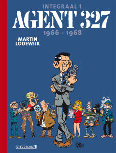 Agent 327 Integraal : Hc01. 1966-1968