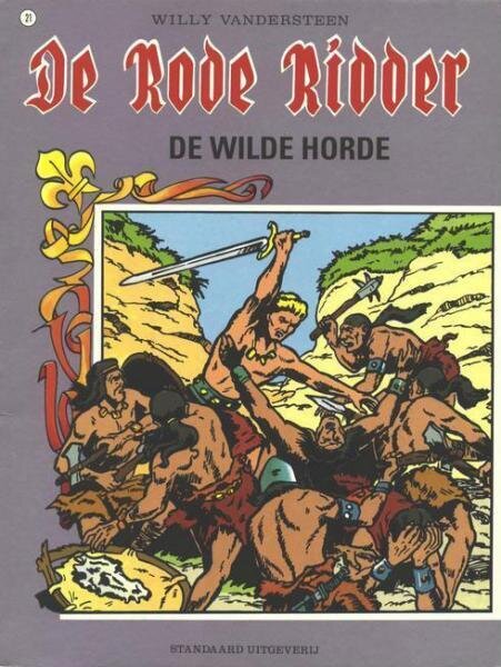 Rode Ridder, De : 21. De wilde horde