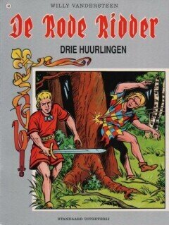 Rode Ridder, De : 44. Drie huurlingen (H2001)