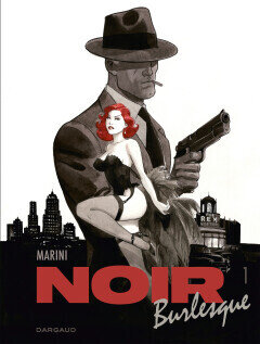 Noir Burlesque : Hc01. Noir Burlesque 1