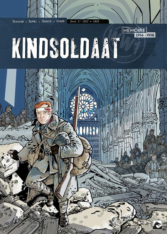 Kindsoldaat : 03. 1917-1918
