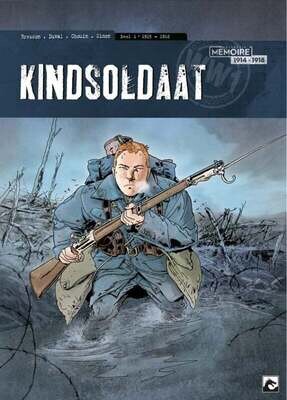 Kindsoldaat : 01. 1915-1916