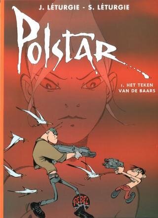 Collectie Rebel : 03. Polstar 01. Het teken van de baars