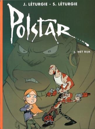 Collectie Rebel : 05. Polstar 03. Het Rijk