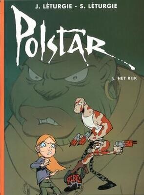 Collectie Rebel : 05. Polstar 03. Het Rijk