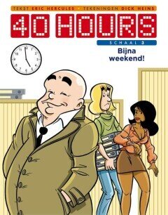 40 Hours : 03. Bijna weekend!