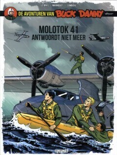 Buck Danny Classic : 10. Molotok 41 antwoordt niet meer