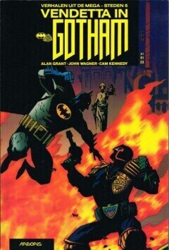 Verhalen uit de megasteden : 05. Batman, Judge Dredd - Vendetta in Gotham