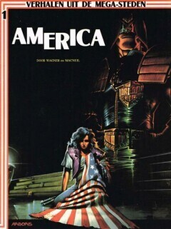 Verhalen uit de megasteden : 01. Judge Dredd - America