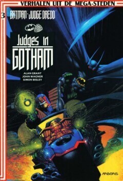 Verhalen uit de megasteden : 03. Batman, Judge Dredd - Judges in Gotham