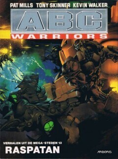Verhalen uit de megasteden : 13. ABC Warriors - Raspatan