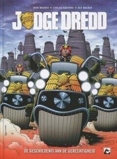 Judge Dredd : Hc00. De geschiedenis van de gerechtigheid integraal