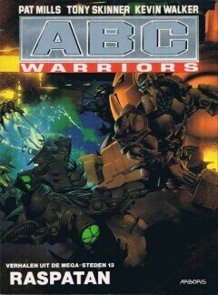 Verhalen uit de megasteden : 13. ABC Warriors - Raspatan