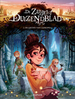 Zusjes Duizendblad, De : 02. De liefdes van Cassiopeia